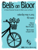 Bells on Bloor 2013 - Poster